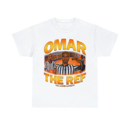 Omar the Ref T-Shirt
